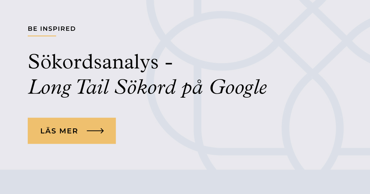 Sökordsanalys – Long Tail Sökord på Google